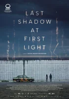  Последняя тень при первом свете смотреть онлайн (2023) 