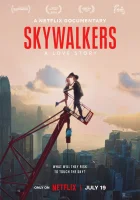  Skywalkers: История одной пары смотреть онлайн (2024) 